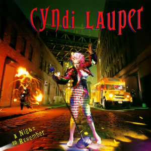 Today May 9 1989, A Night to Remember by Cyndi Lauper Made It's Appearance