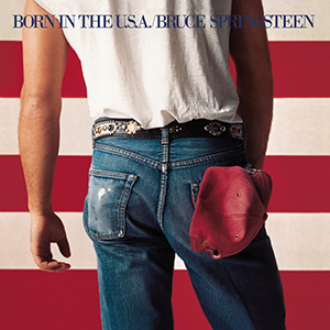 Released Today June 4, 1984: Bruce Springsteen “Born in the U.S.A.”